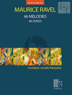 Ravel 46 Melodies (46 Songs) (High Voice)
