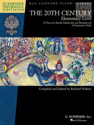 The 20th Century (33 Piano Pieces by Bartok- Kabalevsky and Shostakovich)