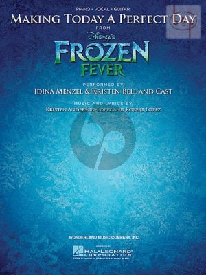 Making today a Perfect Day (from Frozen Fever) (Piano-Vocal-Chords)