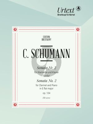 Schumann Sonate No.2 Es-dur Op.134 Clarinet-Piano (edited by Nick Pfefferkorn)