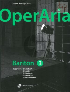 OperAria Bariton Vol.3 Dramatic Repertoire