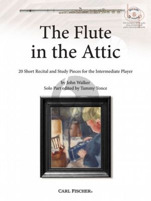 The Flute in the Attic (20 Short Recital and Study Pieces for the Intermediate Player) (Flute-Piano)