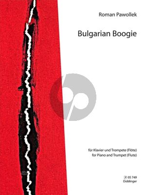 Pawollek Bulgarian Boogie Trumpet in Bb [or Flute] and Piano