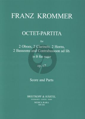Krommer Octet-Partita B-Major Op.67 (2 Oboes- 2 Clarinets- 2 Bassoons- 2 Horns) (Score/Parts) (Hellyer)
