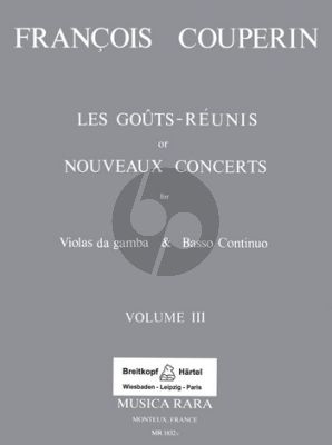 Couperin Les Gouts Reunies ou Nouveau Concert Vol.3