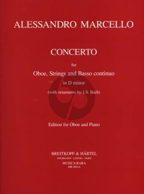 Marcello Concerto d-minor (with Bach's Ornaments) Oboe-Strings-Bc Edition for Oboe and Piano (Edited by Himie Voxman)