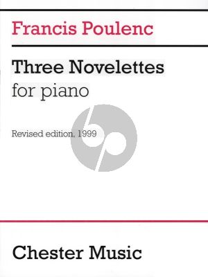 Poulenc 3 Novelettes (C-major, B-flat minor and E-minor) Piano solo (revised edition of 1999)