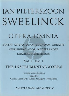 Sweelinck Instrumental Works Serie 1 Vol.1 Fantasias and toccatas (Gustav Leonhardt)