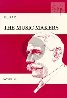 The Music Makers Op. 69 Alto Voice-SATB and Orchestra