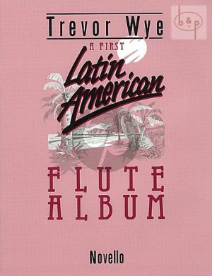 A First Latin American Flute Album