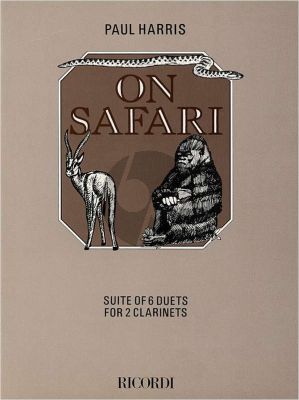 Harris On Safari (Suite of 6 Duets) 2 Clarinets