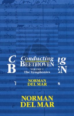 Del Mar Conducting Beethoven Vol.1 The  Symphonies