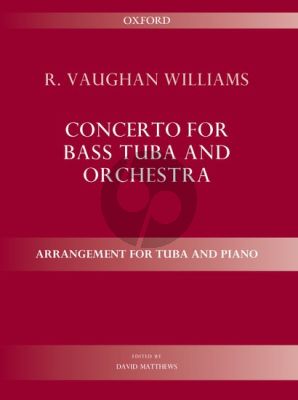 Vaughan Williams Concerto for Bass Tuba and Orchestra (piano reduction) (edited by David Matthews)