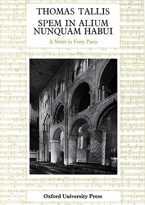 Tallis Spem in Alium Nunquam Habui (40-Part Motet SATB Edited by Philip Brett) (Vocal [Full] Score)