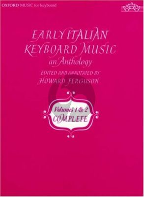 Early Italian Keyboard Music (An Anthology) (H.Ferguson)