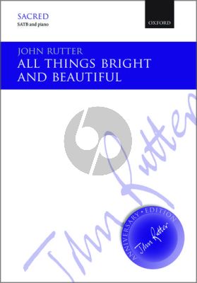 Rutter All things Bright and Beautiful SATB and Piano