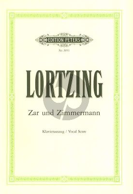 Lortzing Zar und Zimmermann - Komische Oper in 3 Akten (Klavierauszug) (Georg Richard Kruse)