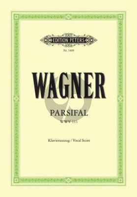 Wagner Parsifal (Oper 3 Akten) WWV 111 Klavierauszug (Felix Mottl)
