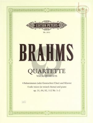 Brahms Quartets op.31 - 64 - 92 - 112 no.1 - 2 for 4 Solo Voices or Mixed Chorus and Piano (Soldan)