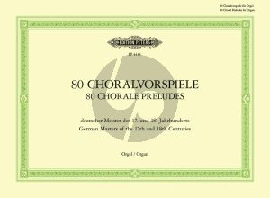 80 Choralvorspiele des 17 und 18 Jahrhunders Orgel (Hermann Keller)