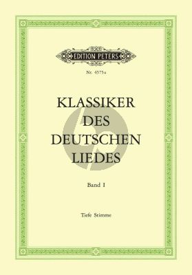 Klassiker des Deutschen Liedes Vol.1 Tiefe Stimme (Meisterlieder des 17 - 19 Jahrhundert) (Hans-Joachim Moser)