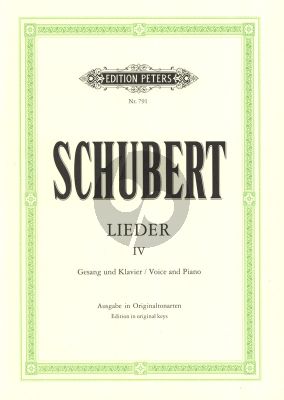 Schubert Lieder Vol.4 Gesang und Klavier (Original Tonart) (Herausgegeben von Max Friedlander)