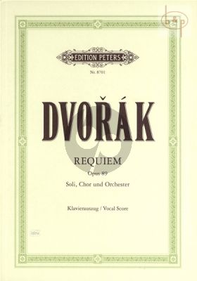 Dvorak Requiem Op. 89 Soli-Choir-Orchestra Vocal Score (lat.) (edited by James Ponman) (Peters)