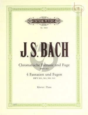 Chromatische Fantasie & Fuge BWV 903 - 4 Fantasien & Fugen BWV 944 - 906 - 904 - 894)