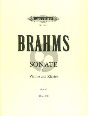 Brahms Sonata D Minor Op.108 Violin-Piano (Edited by Carl Flesch and Artur Schnabel)