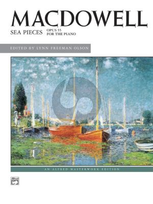 MacDowell Sea Pieces Op. 55 Piano (edited by Lynn Freeman Olson)