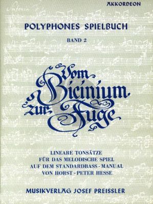 Hesse Polyphones Spielbuch Vol.2 Akkordeon (Vom Bicinium zur Fuge)