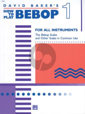 Baker How to Play Bebop Vol.1 for all Instruments