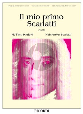 Il Mio Primo Scarlatti - My First Scarlatti for Piano (Riccardo Risaliti)