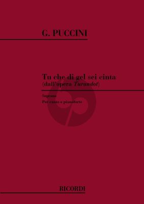 Puccini Tu che di gel sei cinta (Turandot) Soprano Voice and Piano