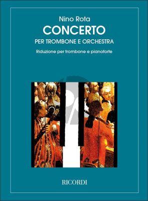 Rota Concerto for Trombone and Orchestra - Edition for Trombone and Piano