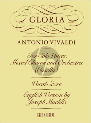 Vivaldi Gloria RV 589 for Soli[SSA]-Choir[SATB]-Orchestra) Vocal Score (Edited by Alfred Casella) (Ricordi)