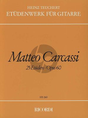 Carcassi 25 methodische und fortschreitende Etuden Op. 60 Gitarre (Heinz Teuchert)