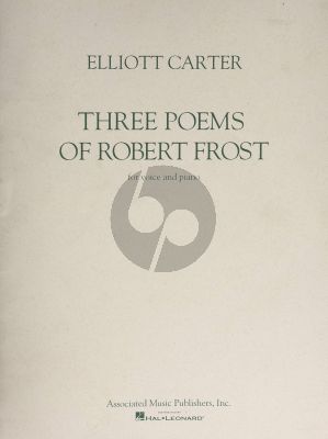 Carter 3 Poems of Robert Frost Medium Voice and Piano