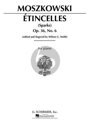 Moszkowski Etincelles Op.36 No.6 Sparks for Piano (Edited and Fingered by Wilson G.Smith)