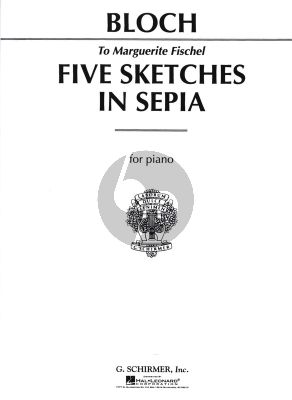 Bloch 5 Sketches in Sepia Piano solo (adv.level)