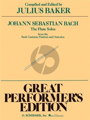Bach Flute Solos from Cantatas-Passions and Oratorios (edited by Julius Baker)