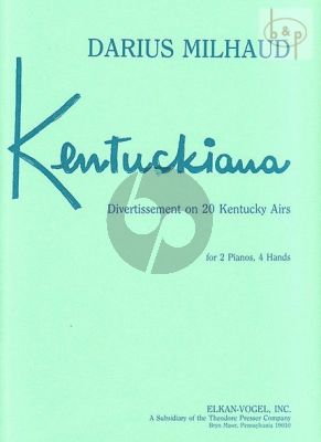 Kentuckiana Divertissement on 20 Kentucky Airs for 2 Piano's