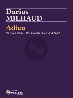 Milhaud Adieu Op. 410 extract from A Season in Hell (Rimbaud) (Voice-Flute-Viola-Harp) (Score/Parts)