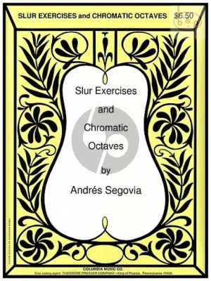 Segovia Slur Exercises-Chromatic Octaves for Guitar (edited by Larry Snitzler)