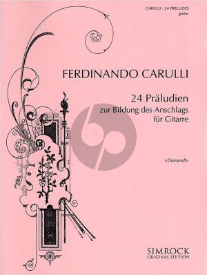 Carulli 24 Preludes (Guitar Exercises for the Right Hand) Guitar (Willy Domandl)