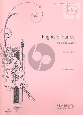 A Flights of Fancy (A Collection of Pieces)