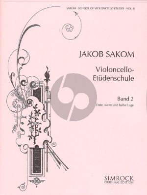 Sakom School of Violoncello Etudes Vol.2 (1st extended and Half Position)