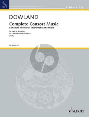 Dowland Complete Consort Music Pieces for 5 Viols or Recorders and BC (SATTB) Score