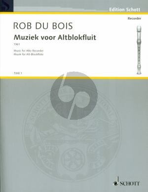 Du Bois Muziek (1961) Altblokfluit / Alto Recorder (ed. Frans Bruggen)