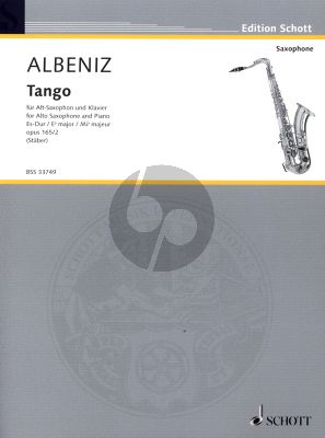 Albeniz Tango Op.165 No.2 Es-Dur Alto Saxophone und Klavier (Herausgegeben von A. Stäber)